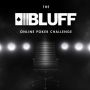 Bluff Challenge: vince Hawkins