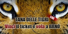Vinci su PokerClub il prossimo live "La Tana delle Tigri"