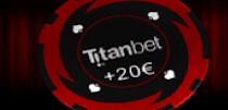 20€ gratis su Titanbet