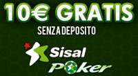 10€ gratis per giocare a poker su Sisal: apri un conto subito!