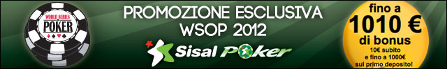 Sisal promozione esclusiva WSOP 2012