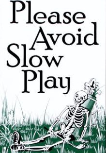 Evitare lo slow play è una buona idea...