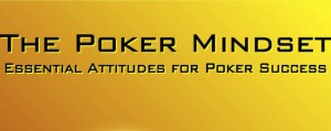 The Poker Mindset