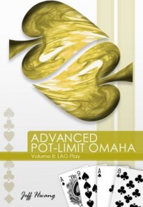 Advanced Pot Limit Omaha vol.2 - di Jeff Hwang