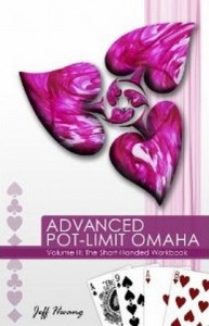 Advanced Pot Limit Omaha vol. 3 - di Jeff Hwang