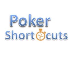 Poker Shortcuts