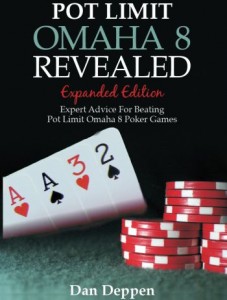 Pot Limit Omaha 8 Revealed - di Dan Deppen