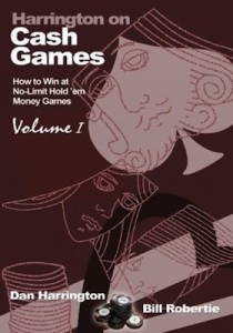Dan Harrington e Bill Robertie: Cash Games vol.1