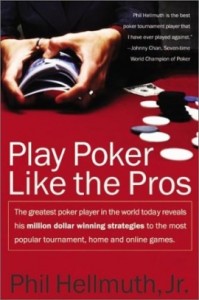 Play Poker Like Pros - di Phil Hellmuth Jr