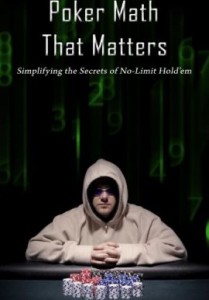 Poker math that matters - di Owen Gaines