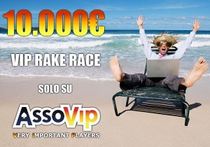 Esclusiva Rake Race da 10.000€ solo per utenti AssoVip!
