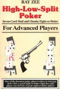 High-Low-Split Poker for Advanced Players- di Ray Zee