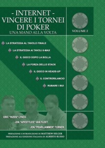 Winning Poker Tournaments One Hand At A Time - vol.2