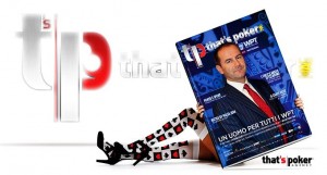 Nasce That’s Poker Mag, un nuovo modo di raccontare il poker