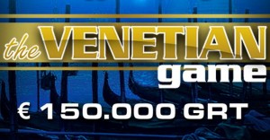 The Venetian Game: al via il Main Event dal 29 maggio!