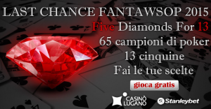 Ticket live e online in regalo con 'Five Diamonds for 13', l'ultimo gioco del FANTAWSOP 2015