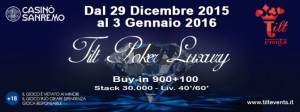 Casinò di Sanremo: inizio 2016 fantastico con TILT POKER LUXURY!