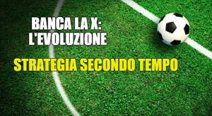 Banca la X (doppia chance "1-2"), la strategia: come fare trading live sulle quote del secondo tempo