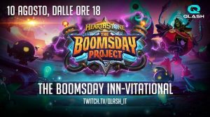 Hearthstone: a QLASH il commento in italiano del Boomsday Inn-Vitational di venerdì 10 agosto