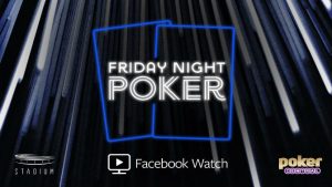 Friday Night Poker, il nuovo show in cui si può interagire coi giocatori su Facebook