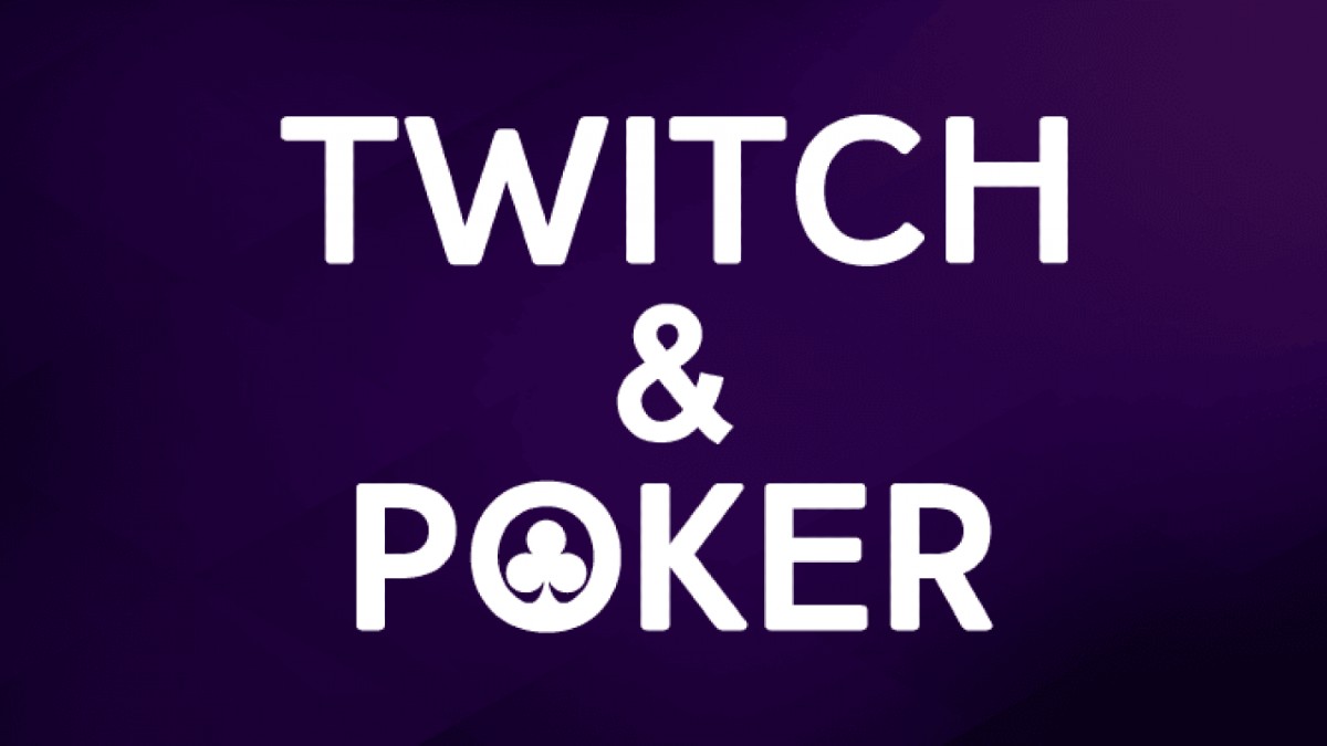 Twitch Poker