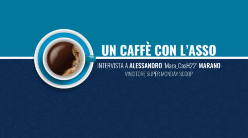 Alessandro 'Mara_CasH22' Marano: "L'avversario del testa a testa faceva mosse strane!"