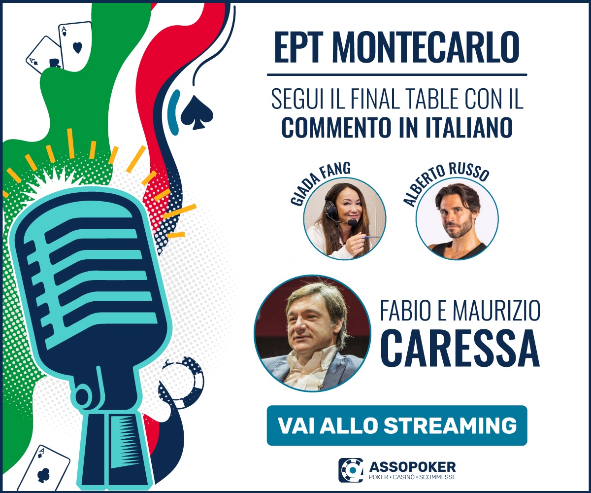 CVai alla diretta streaming EPT Montecarlo