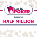 Come qualificarsi gratuitamente all'Half Million del 25 ottobre col Club del Poker