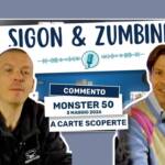 Il video del tavolo finale a carte scoperte del Monster 50 commentato da Flavio Ferrari Zumbini e Giorgio Sigon!